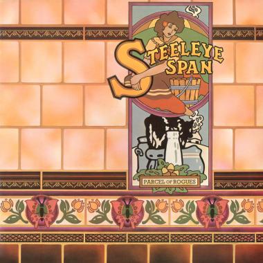 Steeleye Span -  Parcel of Rogues